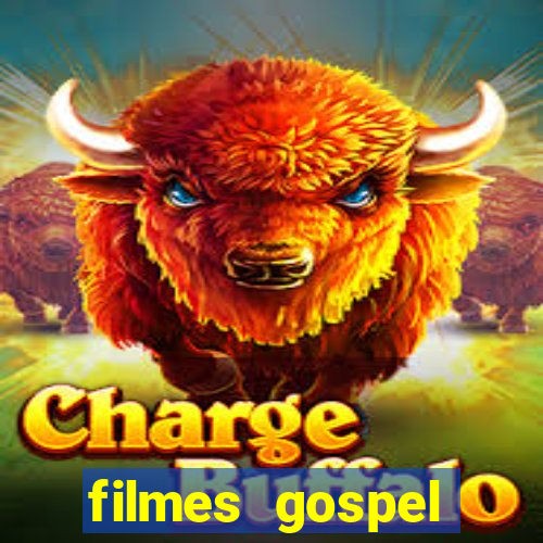 filmes gospel baseadas em fatos reais emocionantes